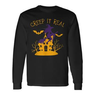 Creep It Real Witch Broom Spooky Halloween Long Sleeve T-Shirt - Seseable