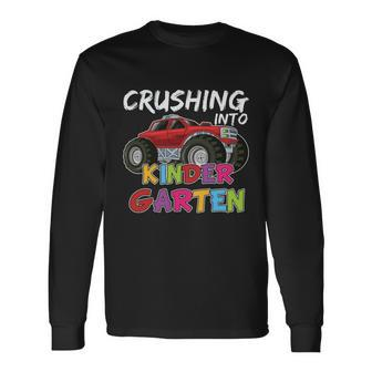 Crushing Into Kindergarten Monster Truck Back To School Long Sleeve T-Shirt - Monsterry UK