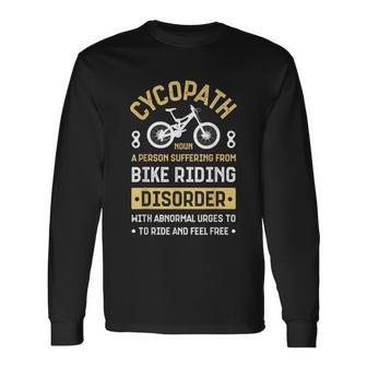 Cycopath Mountain Biking Cycling Mtb Bicycle Bike Cyclist Long Sleeve T-Shirt - Monsterry DE
