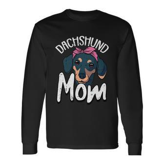 Dachshund Mom Dog Puppy Doggie Pet Animal Lover Doxie Mama Long Sleeve T-Shirt - Monsterry CA