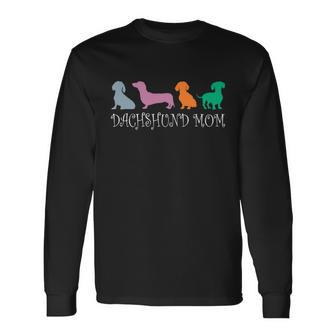 Dachshund Mom Wiener Doxie Mom Graphic Dog Lover V3 Long Sleeve T-Shirt - Monsterry