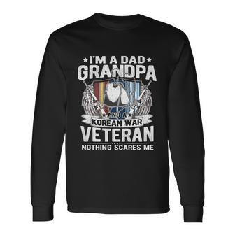 Im A Dad Grandpa And Korean War Veteran Proud Military Vet Long Sleeve T-Shirt - Thegiftio UK