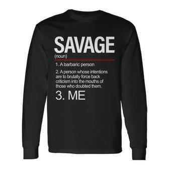 Definition Of Savage Long Sleeve T-Shirt - Monsterry UK