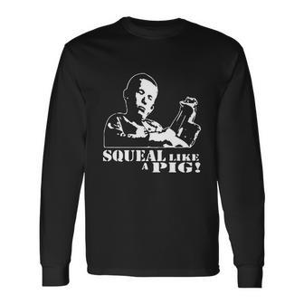 Deliverance Banjo Boy Squeal Like A Pig Long Sleeve T-Shirt - Monsterry UK