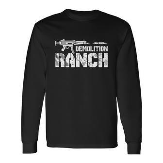 Demolition Ranch Tshirt Long Sleeve T-Shirt - Monsterry DE