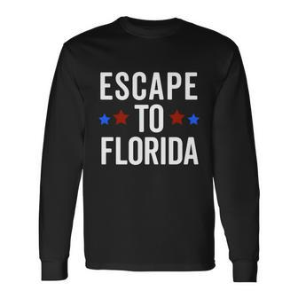 Desantis Escape To Florida Meaningful Long Sleeve T-Shirt - Monsterry