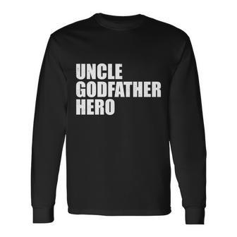 Distressed Uncle Godfather Hero Long Sleeve T-Shirt - Monsterry AU