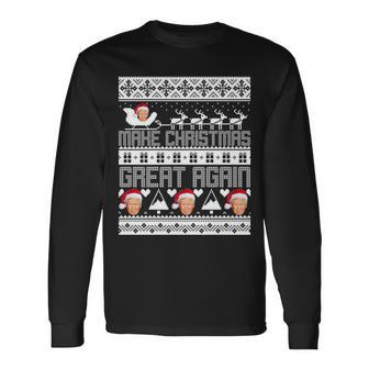 Donald Trump Make Christmas Great Again Ugly Christmas Tshirt Long Sleeve T-Shirt - Monsterry AU