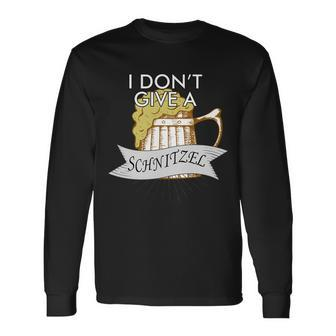 I Dont Give A Schnitzel Oktoberfest Beer Long Sleeve T-Shirt - Thegiftio UK
