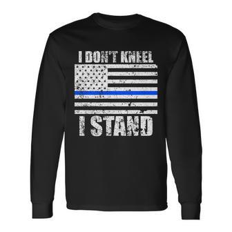 I Dont Kneel I Stand Usa Blue Line Flag Tshirt Long Sleeve T-Shirt - Monsterry AU