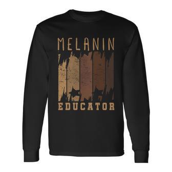 Dope Melanin Teacher Black Teachers Dope Black Educators Long Sleeve T-Shirt - Monsterry AU