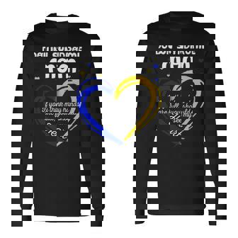 Down Syndrome Mom World Down Syndrome Awareness Long Sleeve T-Shirt - Thegiftio UK