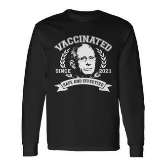Dr Fauci Vaccinated Since 2021 Safe And Effective Long Sleeve T-Shirt - Monsterry UK
