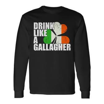 Drink Like A Gallagher Irish Clover Tshirt Long Sleeve T-Shirt - Monsterry UK