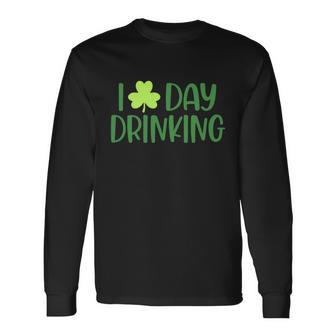 Drinking St Patricks Day St Patricks Day St Patricks Day Long Sleeve T-Shirt - Thegiftio UK