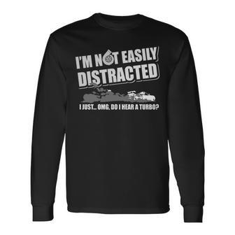 Easily Distracted Turbo Long Sleeve T-Shirt - Seseable