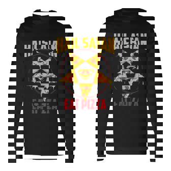 Eat Pizza Hail Satan Cool Satanic Occult Food Long Sleeve T-Shirt - Monsterry
