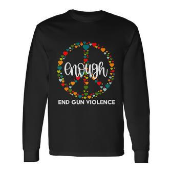 Enough End Gun Violence Wear Orange Peace Sign Tshirt Long Sleeve T-Shirt - Monsterry AU