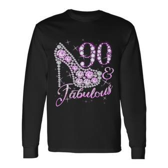 Fabulous & 90 Sparkly Shiny Heel 90Th Birthday Tshirt Long Sleeve T-Shirt - Monsterry CA