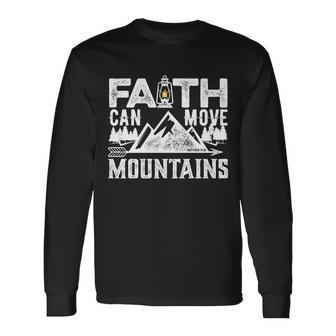 Faith Can Move Mountains Matthew 1720 Bible Verse Tshirt Long Sleeve T-Shirt - Monsterry AU