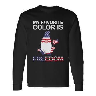 My Favorite Color Is Freedom 4Th Of July Gnome Usa Flag Graphic Plus Size Shirt Long Sleeve T-Shirt - Monsterry