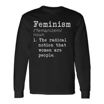 Feminism Definition Long Sleeve T-Shirt - Monsterry DE