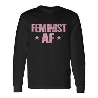 Feminist Af V2 Long Sleeve T-Shirt - Monsterry UK