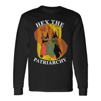 Feminist Witch Hex The Patriarchy Witches Vibes V2 Long Sleeve T-Shirt - Seseable