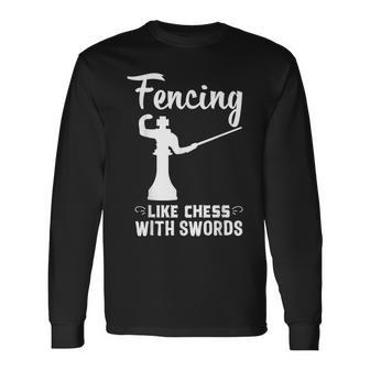 Fencing Chess Swords Fencer Foil Fencing Long Sleeve T-Shirt - Seseable