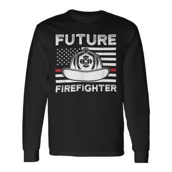 Firefighter Future Firefighter Fireman Clossing Long Sleeve T-Shirt - Seseable