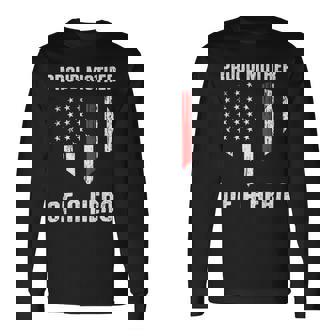Firefighter Proud Mother Of A Firefighter V2 Long Sleeve T-Shirt - Seseable