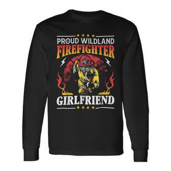 Firefighter Proud Wildland Firefighter Girlfriend V2 Long Sleeve T-Shirt - Seseable