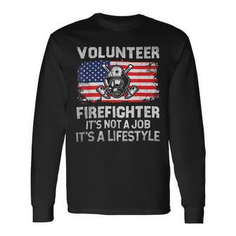 Firefighter Volunteer Firefighter Lifestyle Fireman Usa Flag Long Sleeve T-Shirt - Seseable