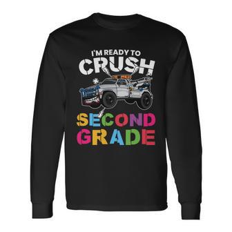 First Day Of School Ready To Crush 2Nd Grade Back To School Long Sleeve T-Shirt - Monsterry DE