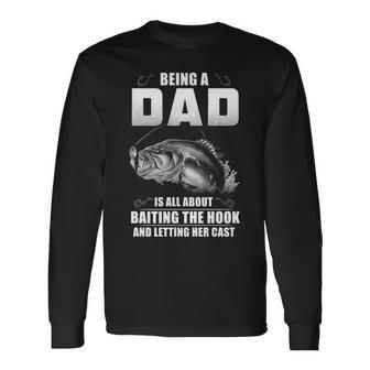 Fishing Dad Baiting The Hook Long Sleeve T-Shirt - Seseable