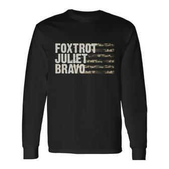 Foxtrot Juliet Bravo Camo Military Flag Tshirt Long Sleeve T-Shirt - Monsterry