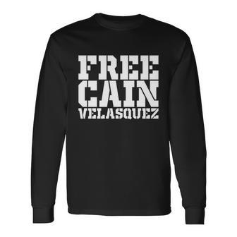 Free Cain Shirt In Support Of Cain Velasquez Free Cain Velasquez Tshirt Long Sleeve T-Shirt - Monsterry UK