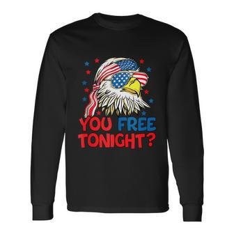 You Free Tonight Bald Eagle Mullet American Flag 4Th Of July Long Sleeve T-Shirt - Monsterry UK