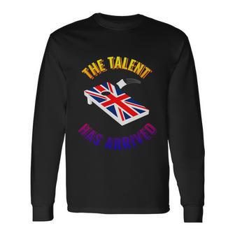 Fun Cornhole The Talent Has Arrived Cornhole Team Long Sleeve T-Shirt - Monsterry