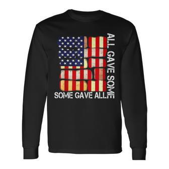 All Gave Some Some Gave All Memorials Day Long Sleeve T-Shirt - Thegiftio UK