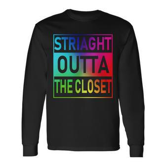 Gay Pride Straight Outta The Closet Tshirt Long Sleeve T-Shirt - Monsterry CA