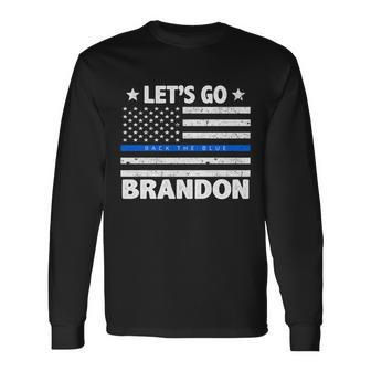 Lets Go Brandon Blue Thin Line Back The Blue Fjb Chant Tshirt Long Sleeve T-Shirt - Monsterry AU