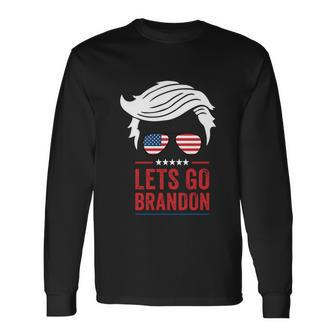 Lets Go Brandon Let Go Brandon Fjb American Flag Meme Brandon Biden Anti Biden Long Sleeve T-Shirt - Monsterry