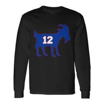 The Goat 12 New England Fan Football Qb Long Sleeve T-Shirt - Thegiftio UK