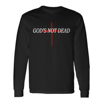 Gods Not Dead Long Sleeve T-Shirt - Monsterry AU