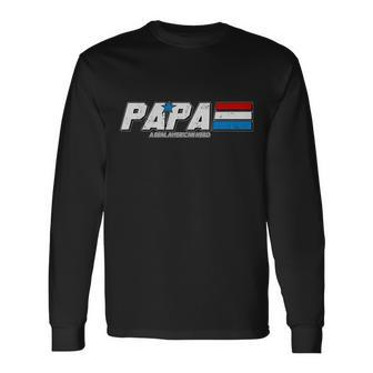 GI Papa Real American Hero Tshirt Long Sleeve T-Shirt - Monsterry UK