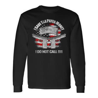 Gun Control I Save Tax Long Sleeve T-Shirt - Monsterry