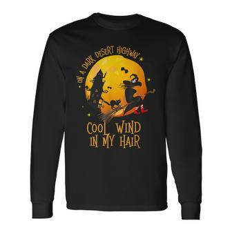 Halloween Desert Night Highway Cool Wind On Witch Hair Long Sleeve T-Shirt - Seseable