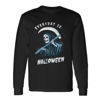 Halloween Everyday Is Halloween Long Sleeve T-Shirt - Thegiftio UK
