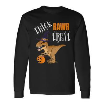 Halloween Rex Witch Trick Or Treat Trick Rawr Treat Long Sleeve T-Shirt - Seseable